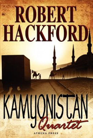 Könyv Kamyonistan Quartet Robert Hackford