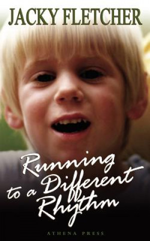 Kniha Running to a Different Rhythm Jacky Fletcher
