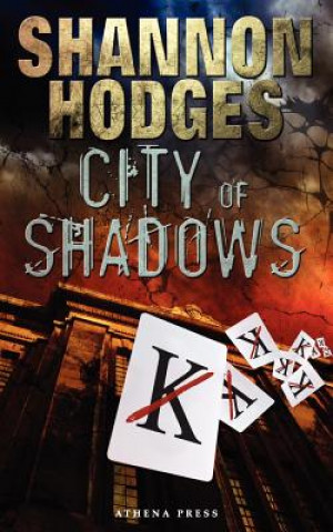 Kniha City of Shadows Hodges