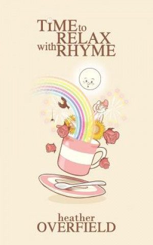 Carte Time to Relax with Rhyme Heather Overfield