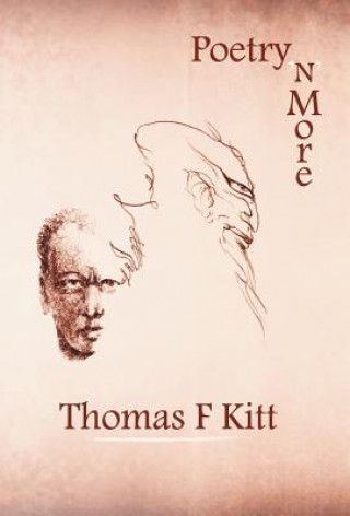 Knjiga Poetry 'n' More Thomas F Kitt