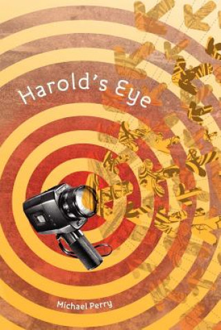 Könyv Harold's Eye Michael Perry