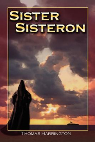 Könyv Sister Sisteron Harrington