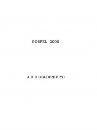 Könyv Gospel 2000 JDU Geldenhuys