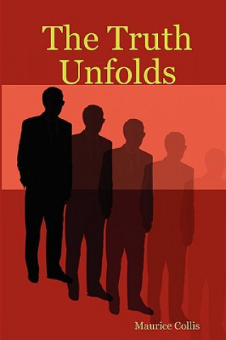 Buch Truth Unfolds Maurice Collis