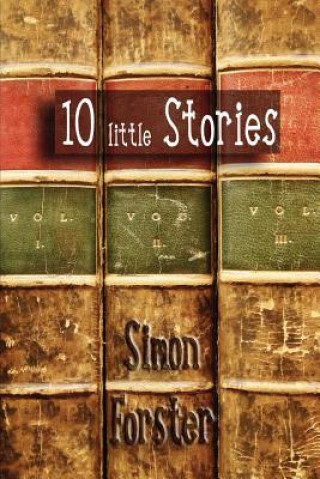 Kniha 10 Little Stories Simon Forster