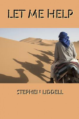 Книга Let Me Help Stephen MA Liddell