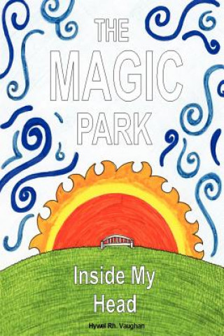 Carte Magic Park Inside My Head Hywel Rhobet Vaughan