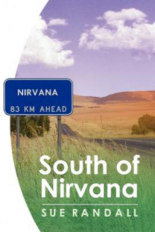 Carte South of Nirvana Sue Randall