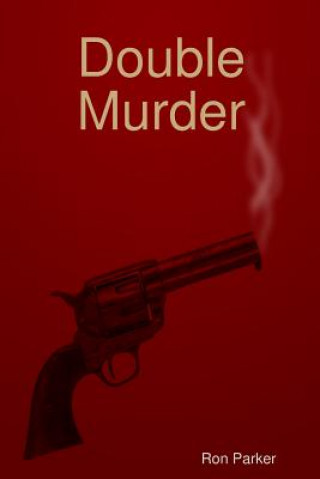Knjiga Double Murder Ron Parker