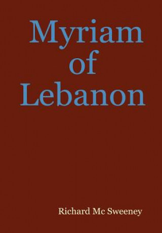 Knjiga Myriam of Lebanon Richard Mc Sweeney