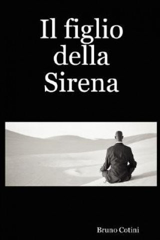 Buch Figlio Della Sirena Bruno Cotini