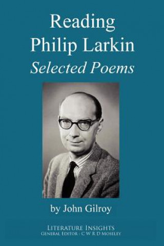 Книга Reading Philip Larkin Gilroy