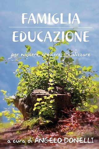 Книга Famiglia Educazione ANGELO DONELLI