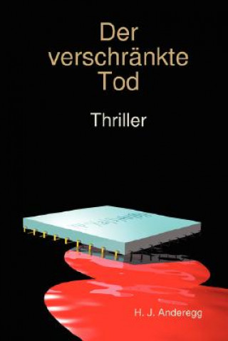 Book Verschrankte Tod H.J. Anderegg