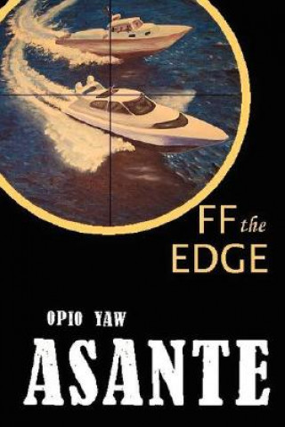 Knjiga Off the Edge Opio Yaw Asante