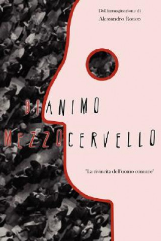 Kniha Dianimo Mezzocervello Alessandro Ronco