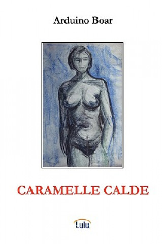 Knjiga Caramelle Calde Arduino Boar