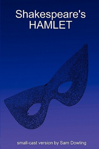 Buch Shakespeare's HAMLET Sam Dowling