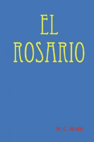 Kniha El Rosario M. C. Ward
