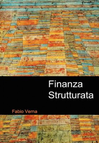 Könyv Finanza Strutturata Prof. Fabio Verna
