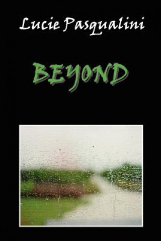 Knjiga Beyond Lucie Pasqualini