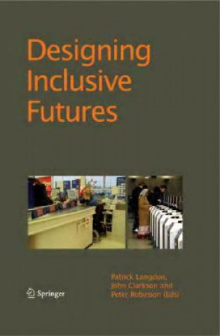 Livre Designing Inclusive Futures Patrick Langdon