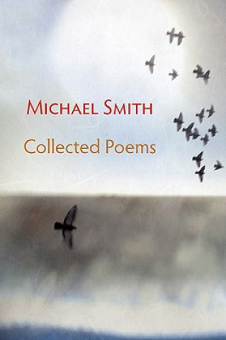 Carte Collected Poems Michael Smith