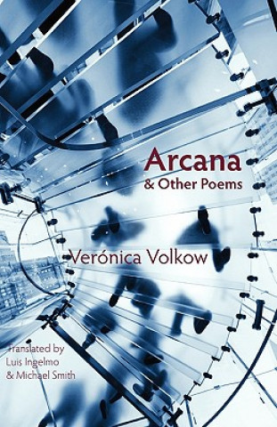 Książka Arcana and Other Poems Veronica Volkow