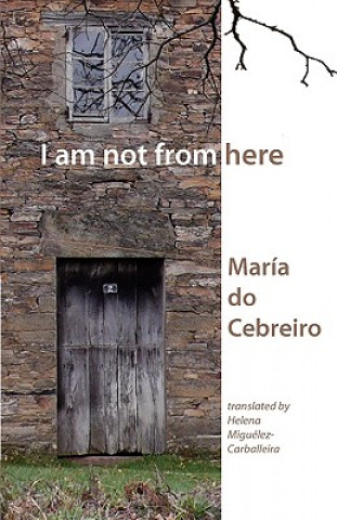 Book I am Not from Here Maria do Cebreiro