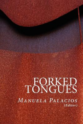 Книга Forked Tongues Manuela Palacios