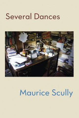 Könyv Several Dances Maurice Scully