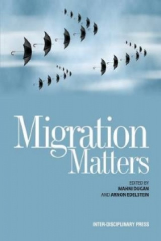 Knjiga Migration Matters Arnon Edelstein