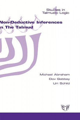 Könyv Non-deductive Inferences in the Talmud Michael Abraham