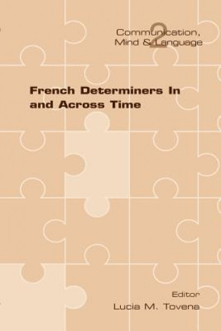 Könyv French Determiners In and Across Time Lucia M. Tovena