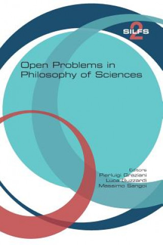 Kniha Open Problems in Philosophy of Sciences Pierluigi Graziani