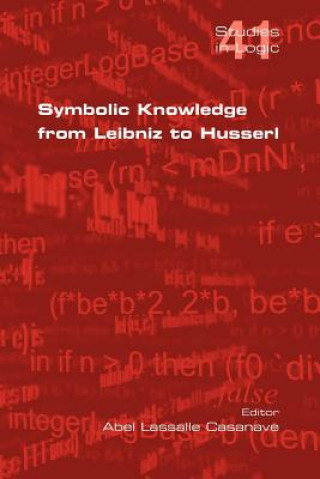 Carte Symbolic Knowledge from Leibniz to Husserl Abel Lassalle Casanave