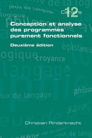 Книга Conception Et Analyse Des Programmes Purement Fonctionnels Deuxieme Edition Christian Rinderknecht