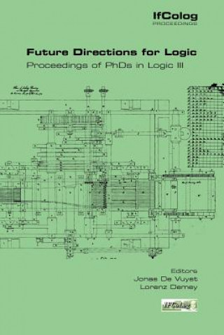 Libro Future Directions in Logic. Proceedings of PhDs in Logic III Jonas De Vuyst