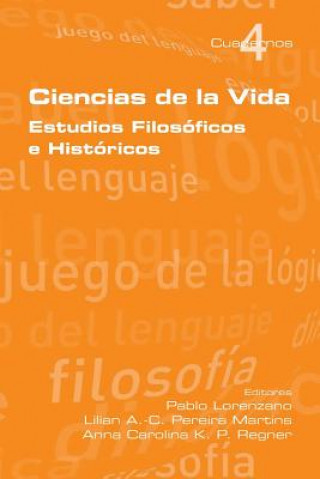 Buch Ciencias de La Vida Pablo Lorenzano