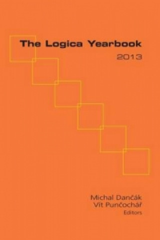 Könyv Logica Yearbook 2013 Michal Dancak