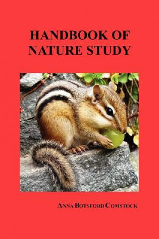 Könyv Handbook of Nature Study ANNA BOTSFORD COMSTOCK