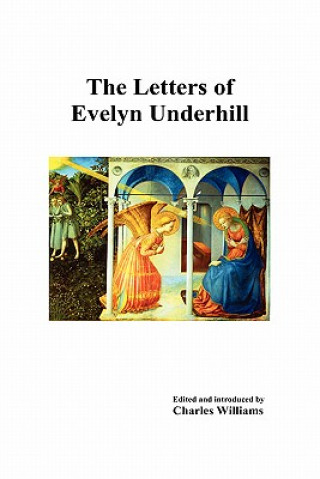 Kniha Letters of Evelyn Underhill Evelyn Underhill