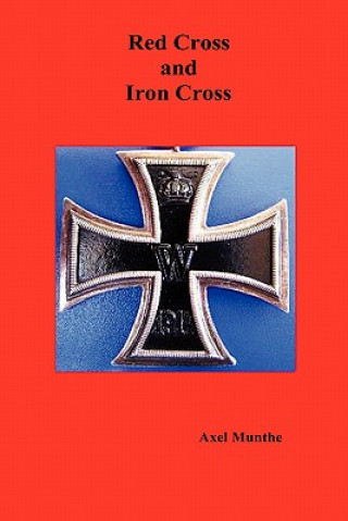 Carte Red Cross and Iron Cross Axel Munthe