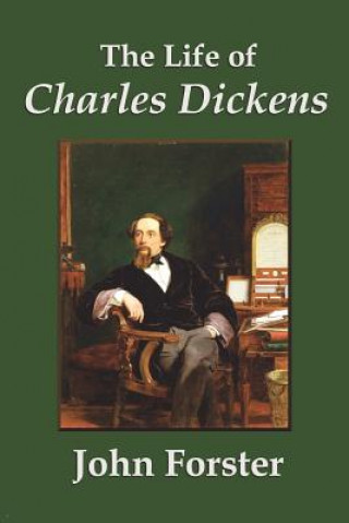 Книга Life of Charles Dickens John Forster