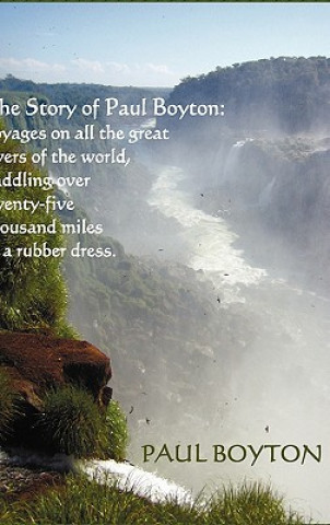 Carte Story Of Paul Boyton Paul Boyton
