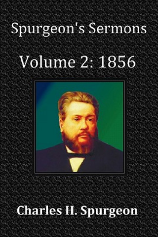 Kniha Spurgeon's Sermons Volume 2 Charles Haddon Spurgeon