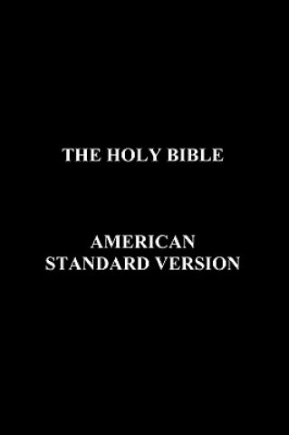 Kniha Holy Bible American Standard Version Anon
