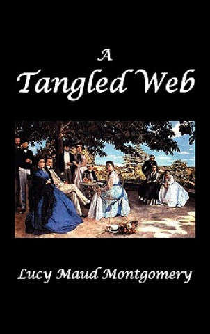 Boek Tangled Web L M Montgomery