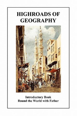 Kniha Highroads of Geography (Introductory Book 